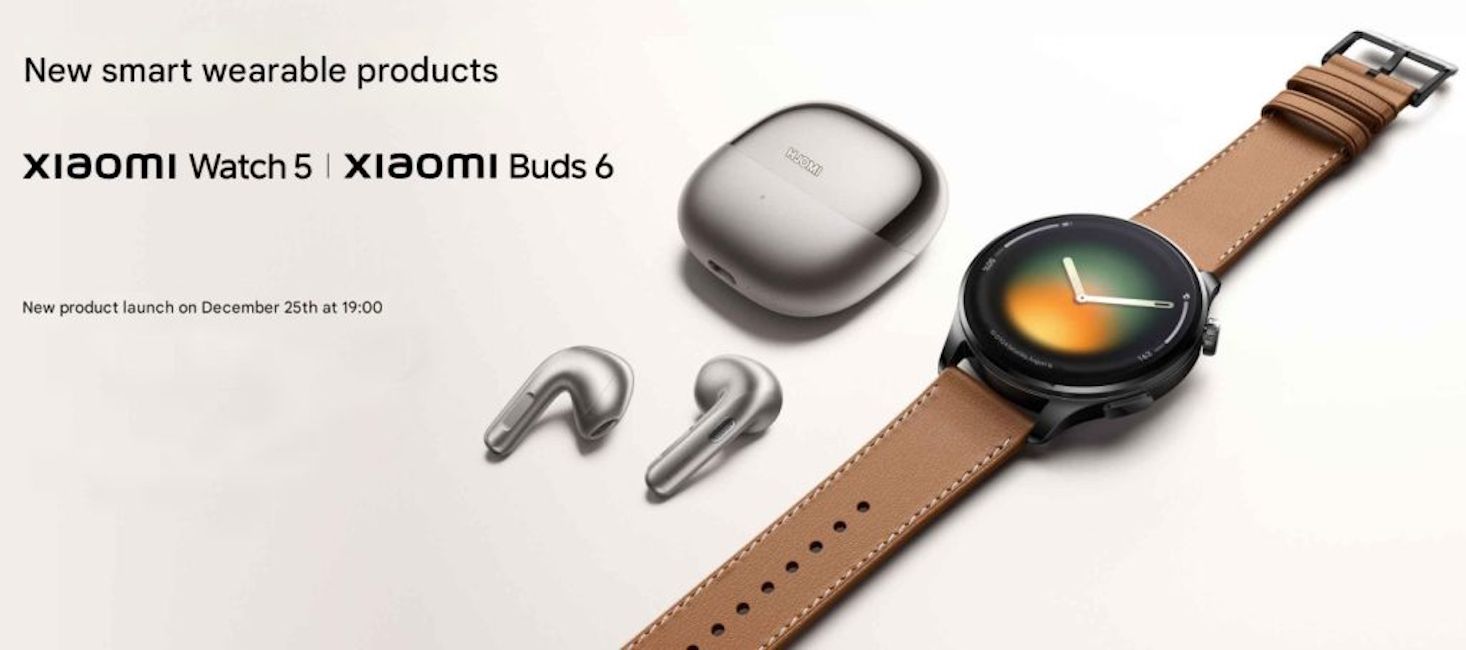 Xiaomi Watch 5 and Xiaomi Buds 6 launch date