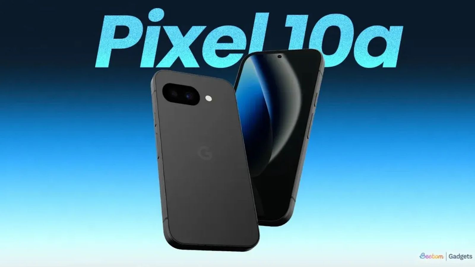 Google Pixel 10a Price in India and Sale Date Leaks Ahead of Official Launch thumbnail