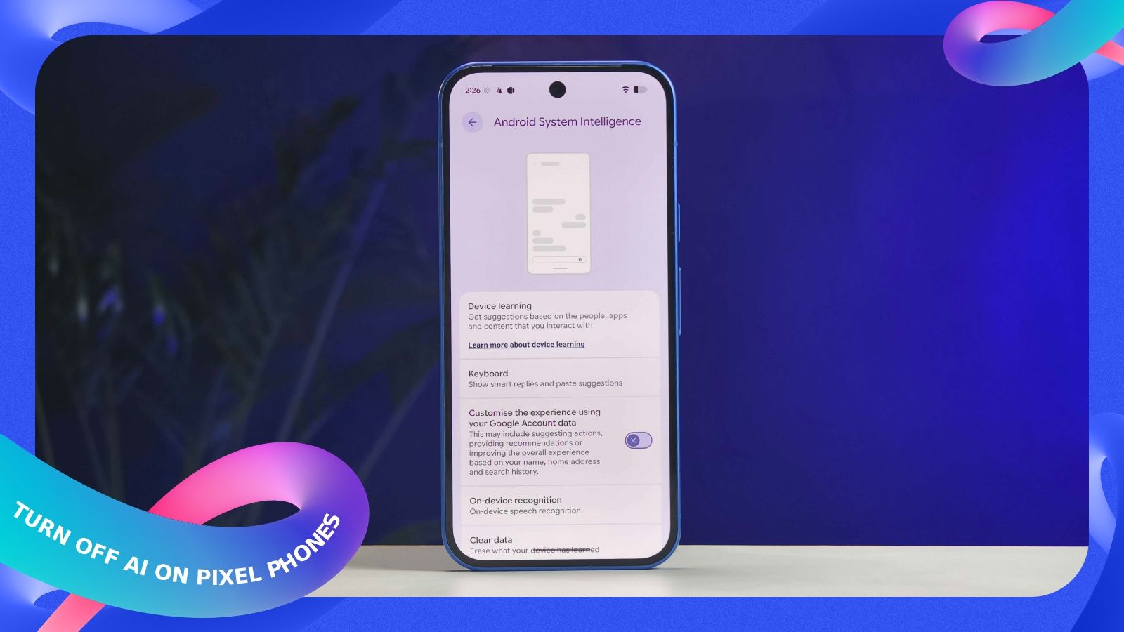 shot of a google pixel phone showing the android system intelligence disabled, blue gradient background