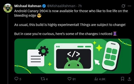 Android Canary Build released X post by Mishaal Rahman