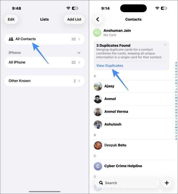Go to All Contacts and select the View Duplicate