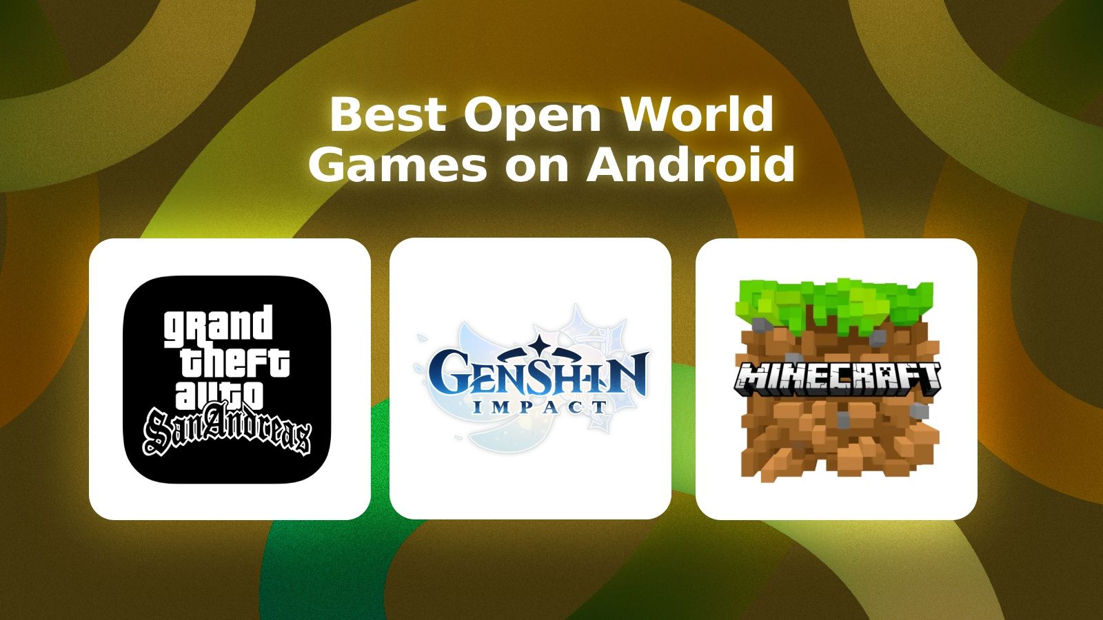 10 Best Open World Games You Can Play on Android