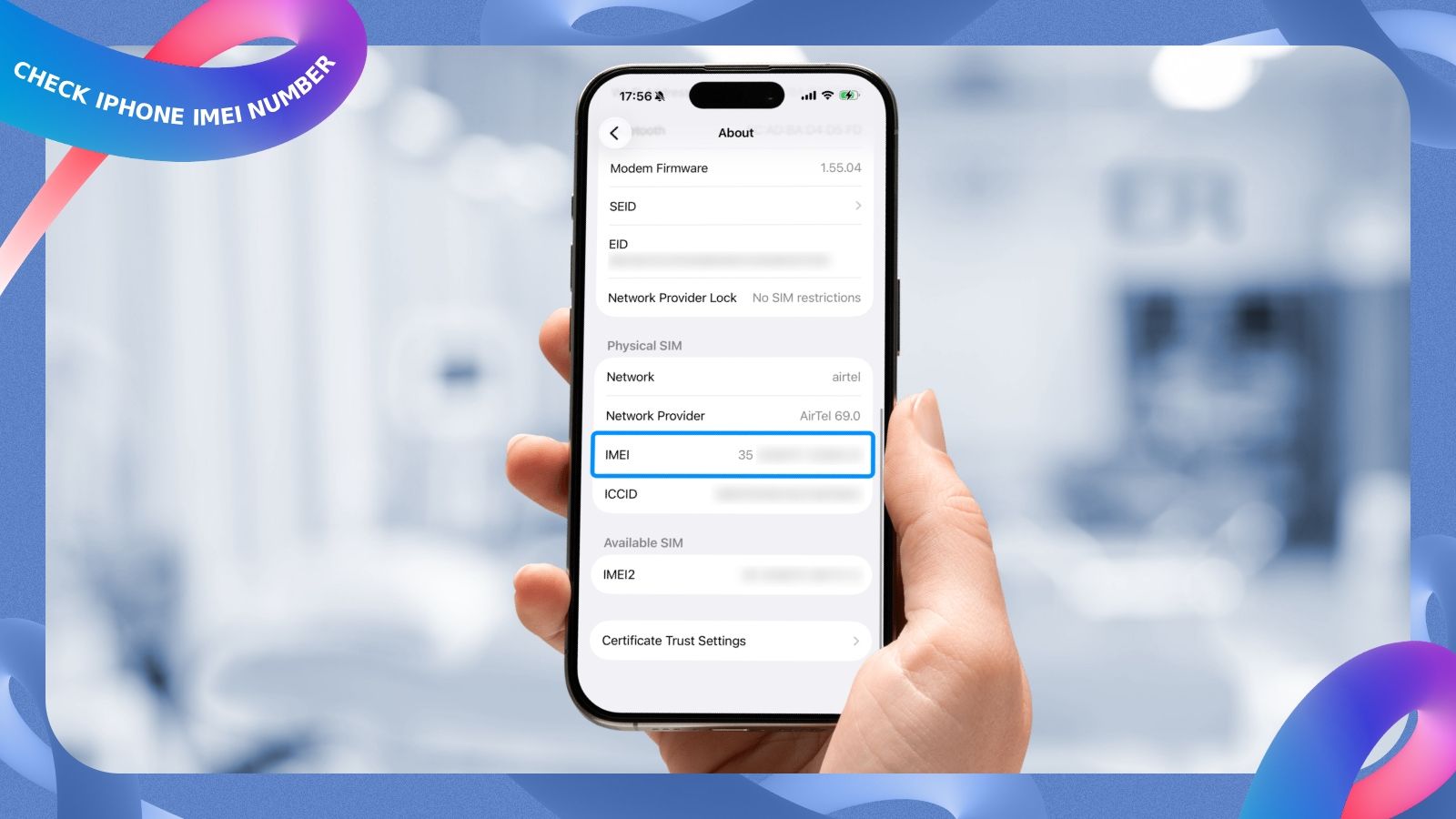 shot of a hand holding an iPhone showing the IMEI number on the iOS Settings' About screen