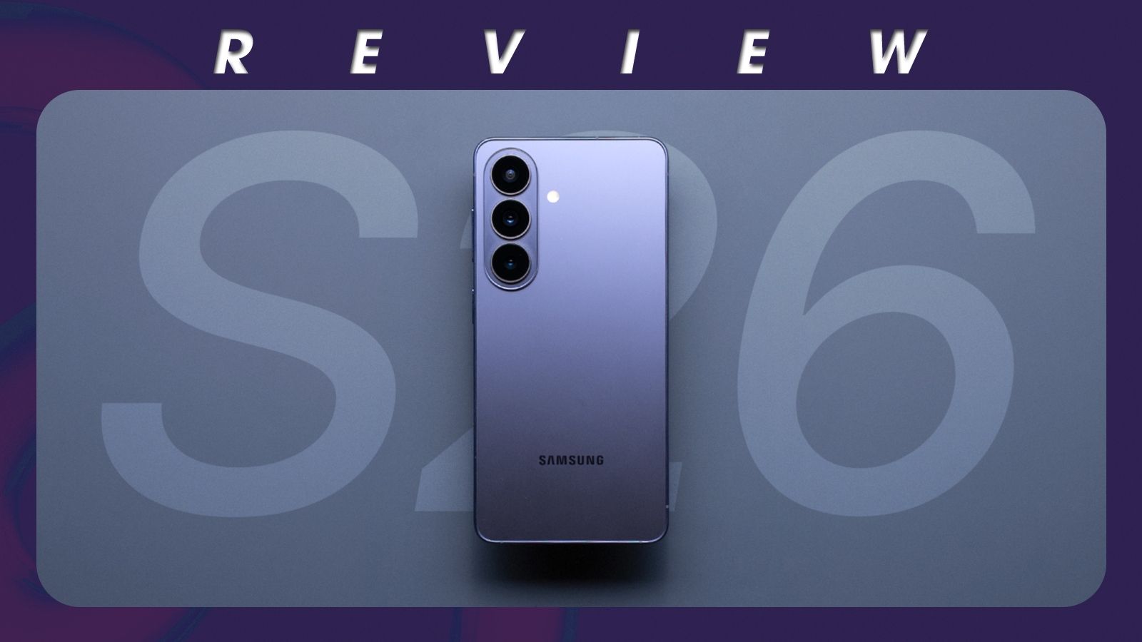 Samsung Galaxy S26 Review: 1 Month Later, Familiar but Excellent