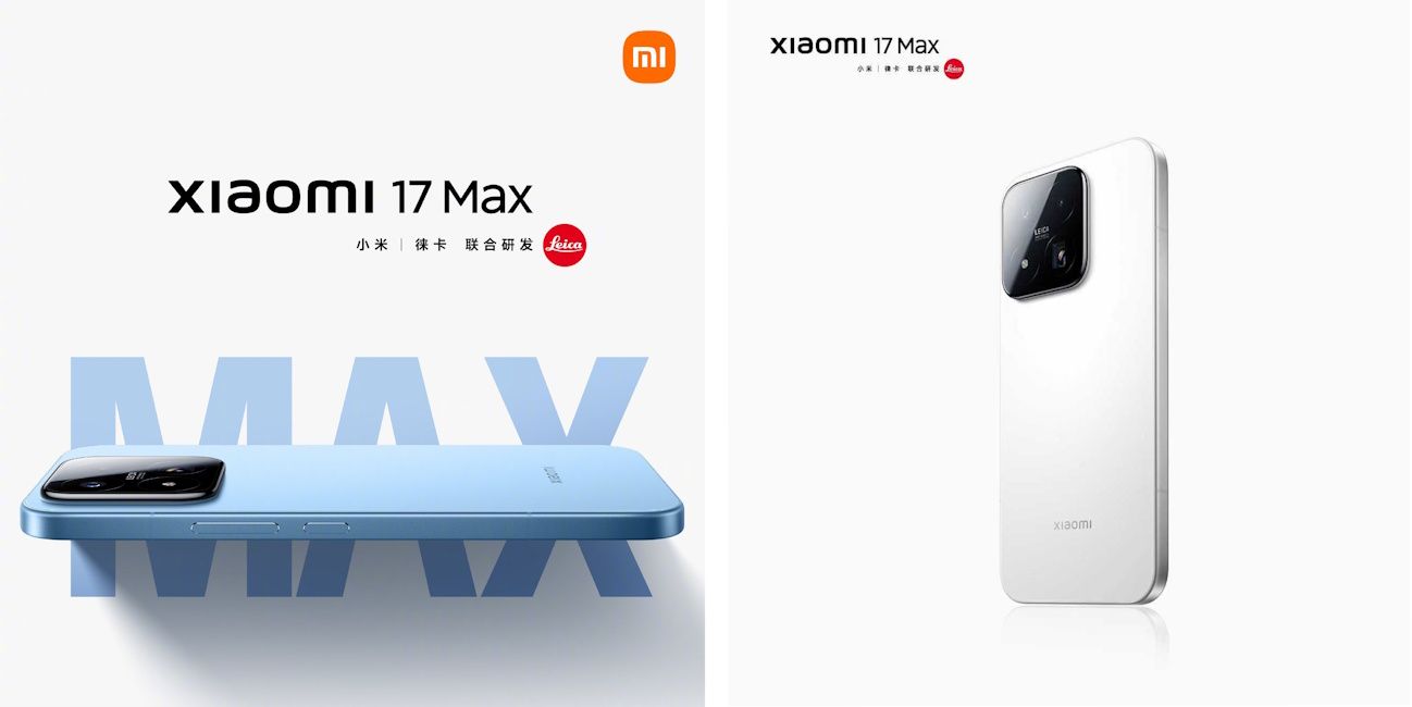 Xiaomi 17 Max in blue and white colourways.