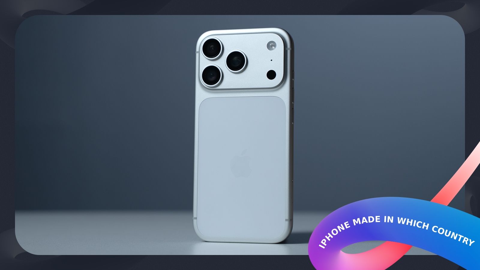 Which Country Is iPhone Made In? Origin, Manufacture and How to Check Where Your iPhone Is from  thumbnail