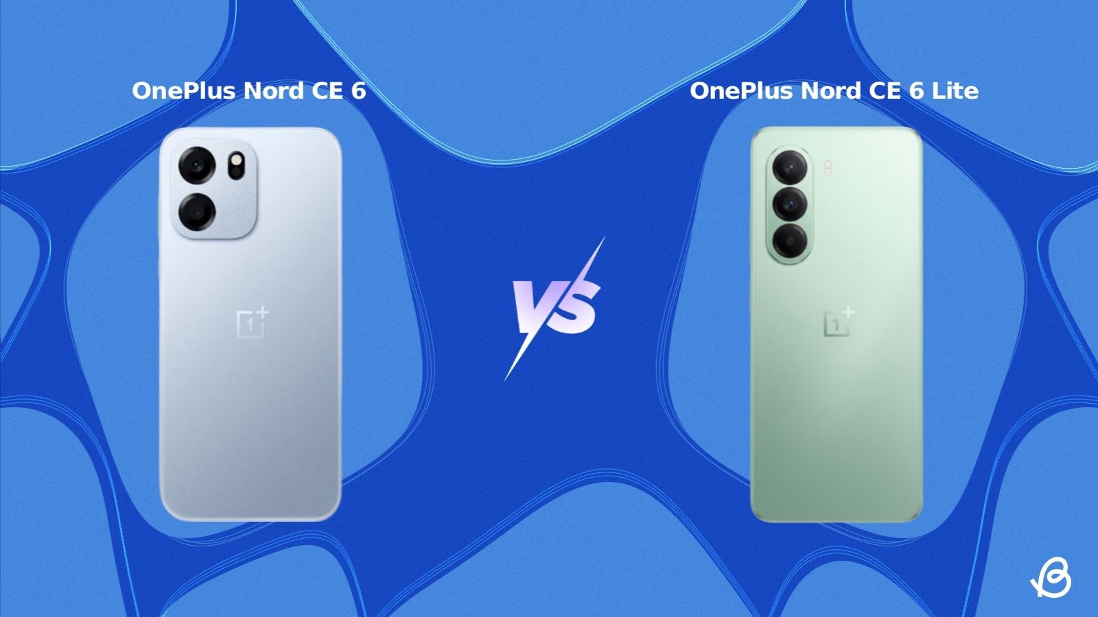 OnePlus Nord CE 6 vs Nord CE 6 Lite Comparison: Which Phone to Buy? thumbnail
