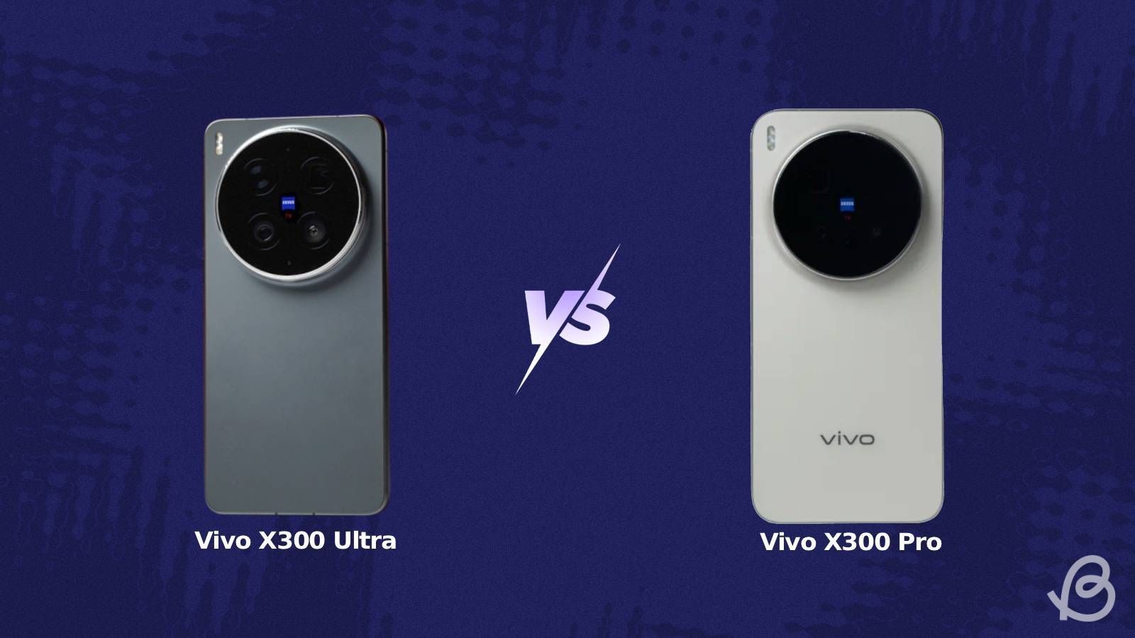 Vivo X300 Ultra vs X300 Pro Comparison: Which Phone to Buy?  thumbnail