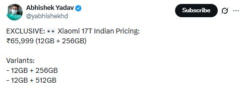 Screenshot of X post leaking the Xiaomi 17T price in India Screenshot of X post leaking the Xiaomi 17T price in India