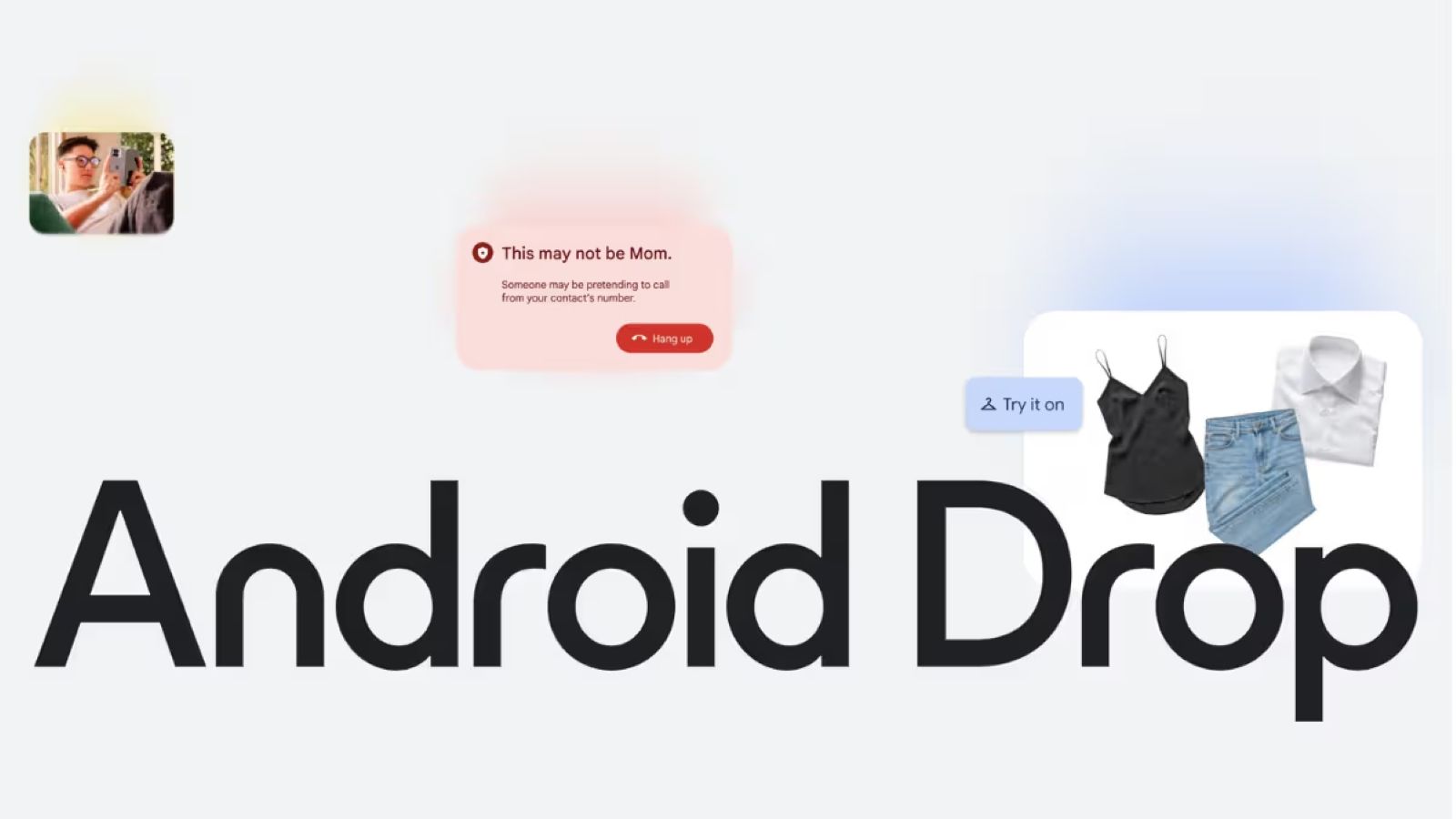 Google's Latest June Android Drop Brings Fake Call Detection and Photos Wardrobe thumbnail