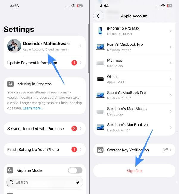 Go to Apple account settings on iPhone and select Sign Out