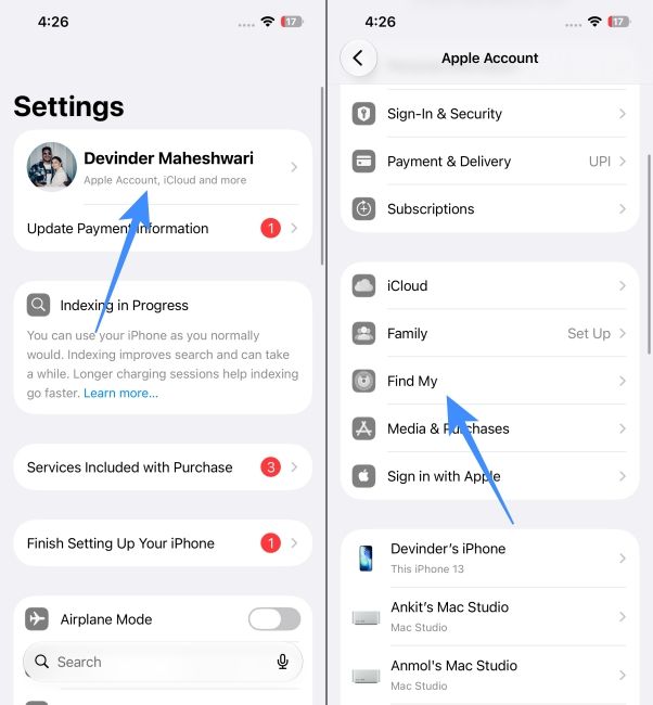 Go to Find My option under Apple Account settings page on iPhone