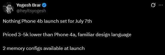 Nothing Phone 4a information on X from Yogesh Brar