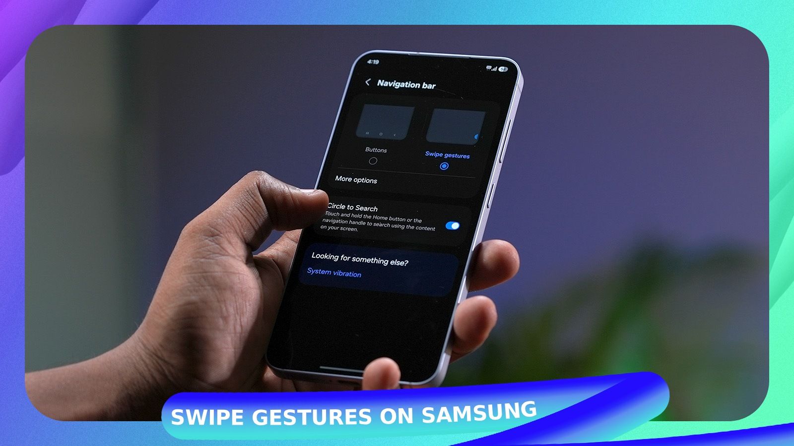 How to Use Swipe Gestures on Samsung Phones (2026 Guide)