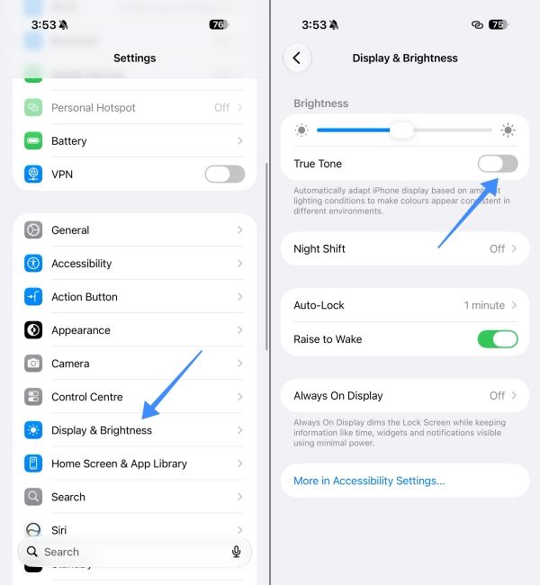 Open General settings in iPhone and turn off the toggle for True Tone Open General settings in iPhone and turn off the toggle for True Tone