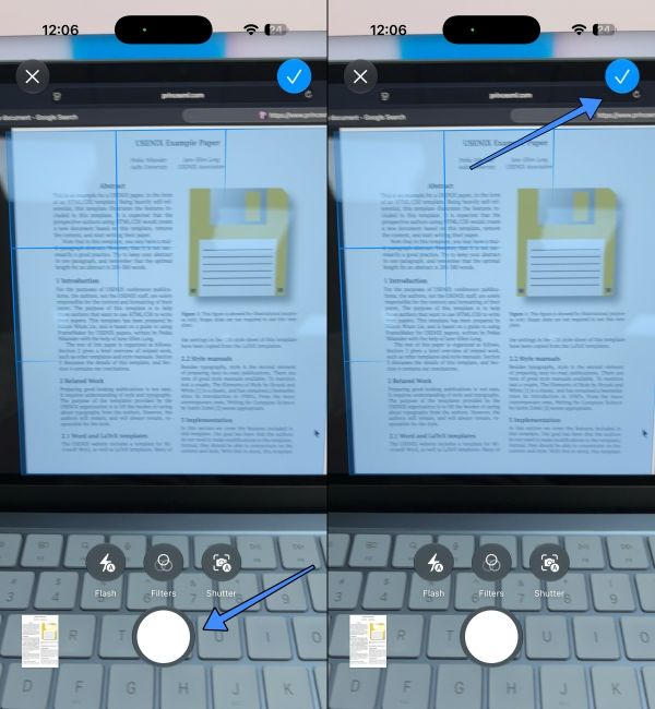 Shoot the document and tap checkmark to save it Shoot the document and tap checkmark to save it