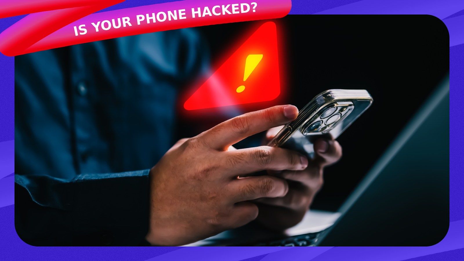 How to Check If Your Phone Is Hacked (Android and iPhone) thumbnail How to Check If Your Phone Is Hacked (Android and iPhone) thumbnail