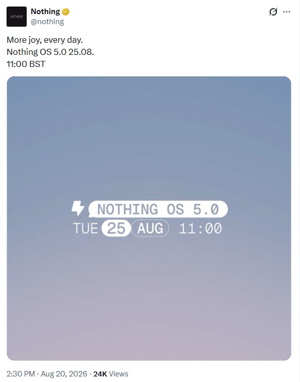 Nothing OS 5.0 launch date revealed in official Nothing X post screenshot