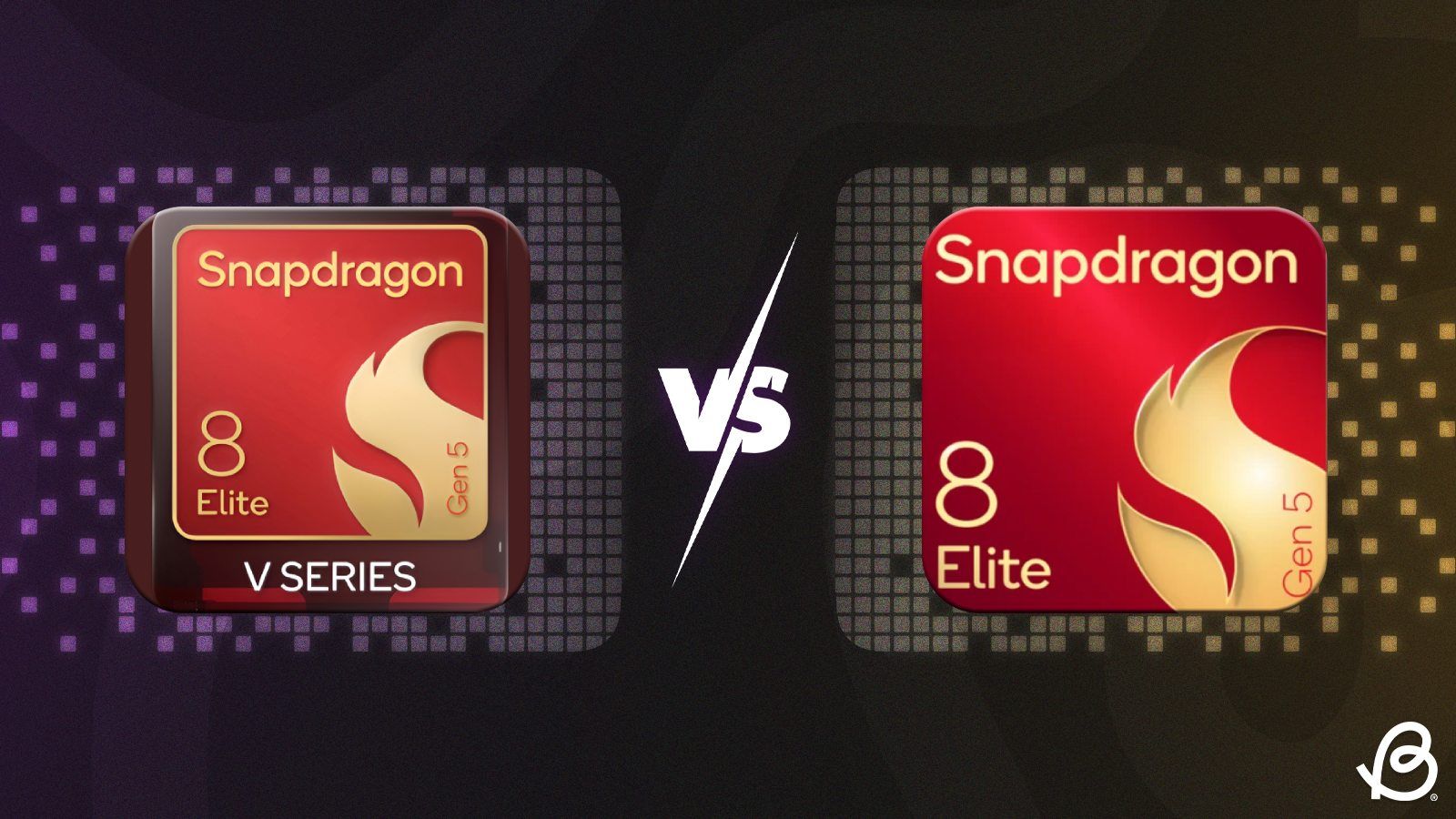 Snapdragon 8 Elite Gen 5 V Series vs 8 Elite Gen 5: What Are the Differences? thumbnail Snapdragon 8 Elite Gen 5 V Series vs 8 Elite Gen 5: What Are the Differences? thumbnail