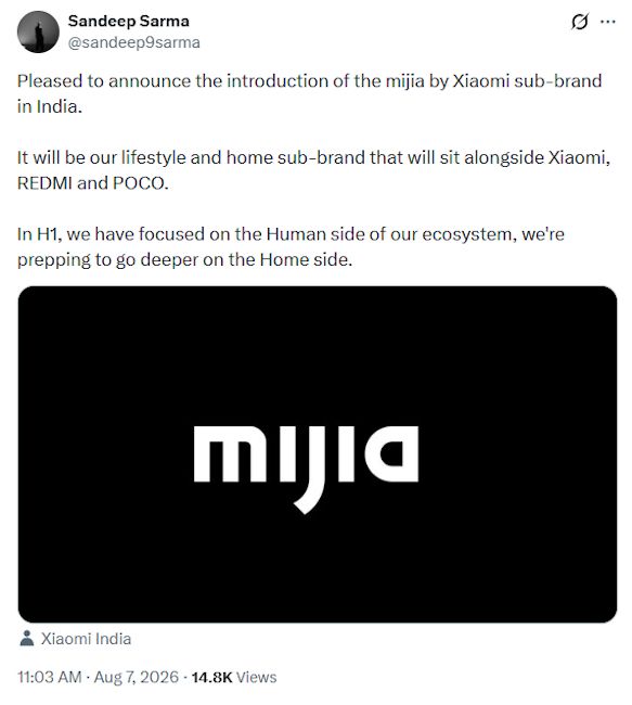 Screenshot of Sandeep Sarma X post sharing that Xiaomi is bringing sub-brand Mijia to India Screenshot of Sandeep Sarma X post sharing that Xiaomi is bringing sub-brand Mijia to India