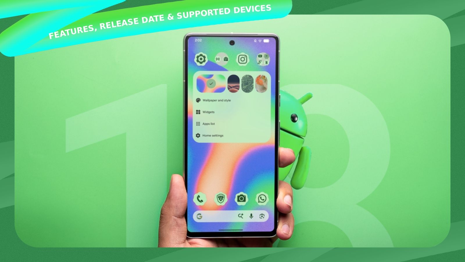 Android 18: Everything You Need to Know About Google's Next Big Update thumbnail
