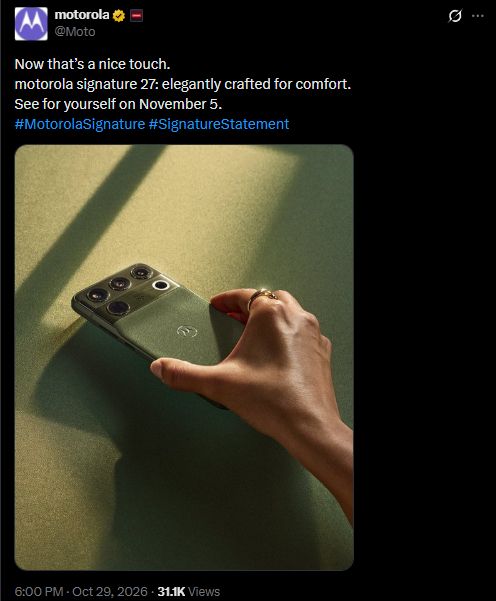 Motorola Signature 27 global launch date X post screenshot