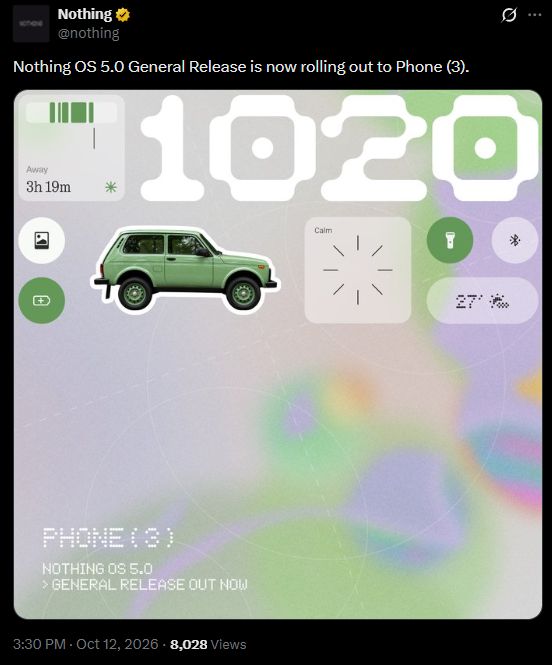 Nothing OS 5.0 stable update for the Nothing Phone 3 announcement X post screenshot Nothing OS 5.0 stable update for the Nothing Phone 3 announcement X post screenshot