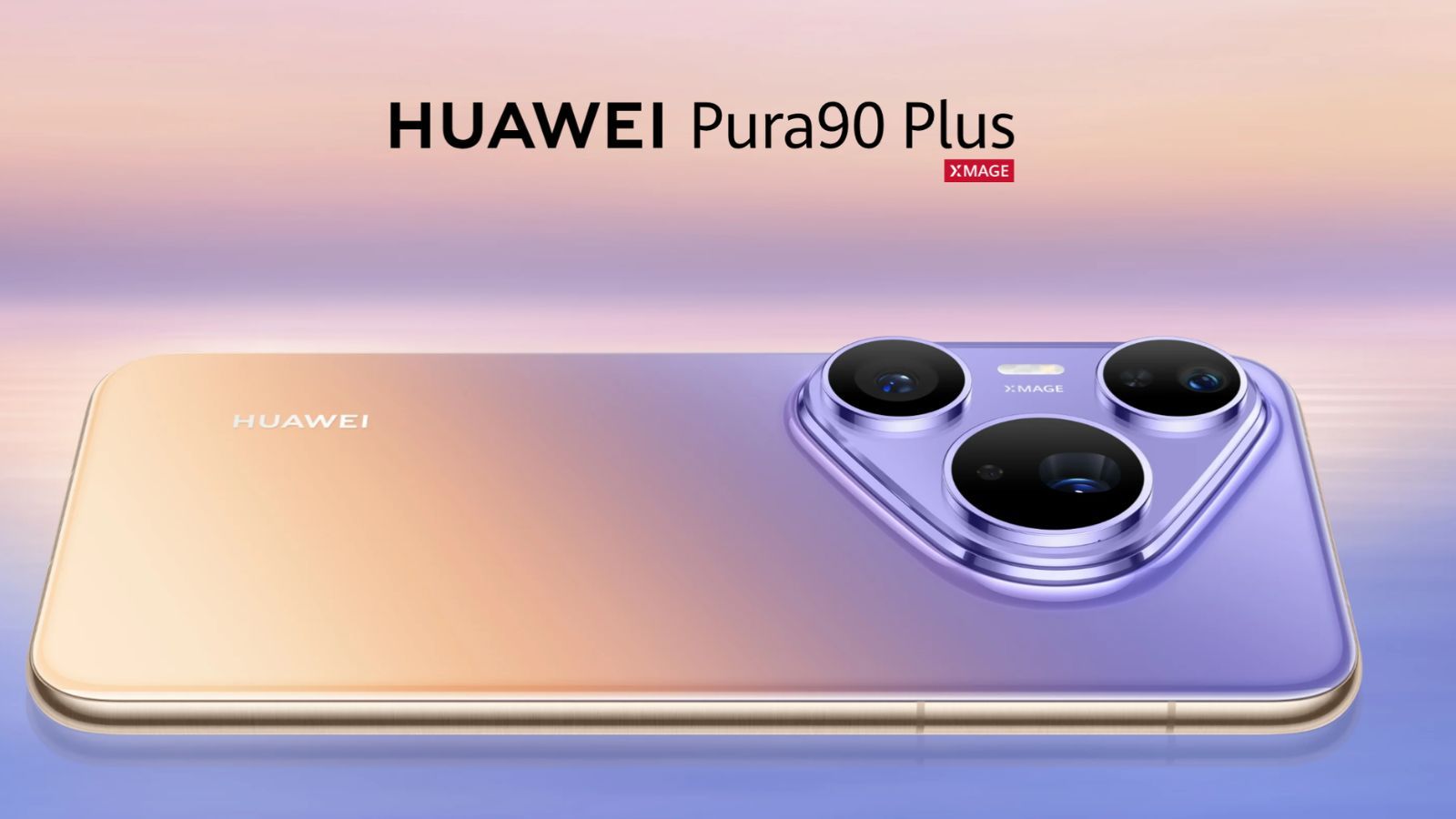 Huawei Pura 90 Plus Huawei Pura 90 Plus