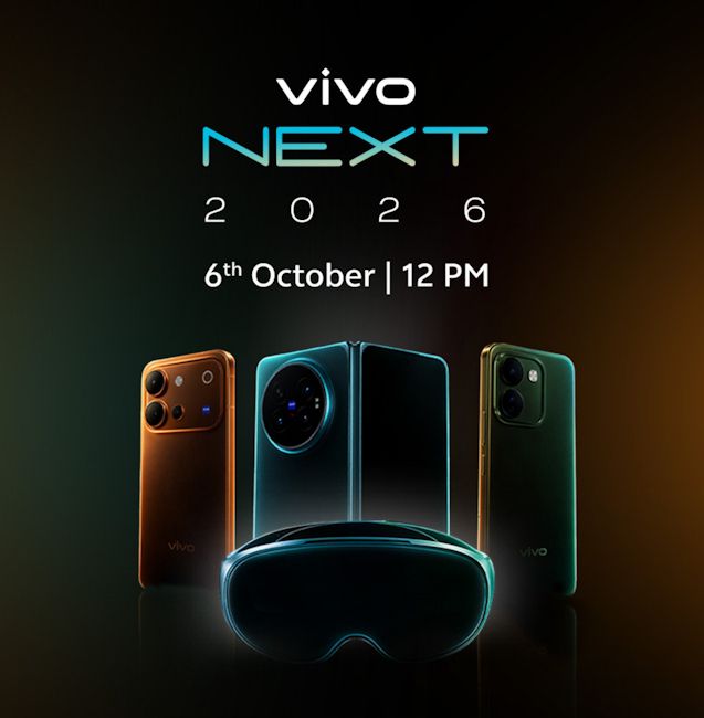 Vivo NEXT 2026 event banner image showcasing the Vivo V80, Vivo X Fold 6, Vivo S2 FE and a headset Vivo NEXT 2026 event banner image showcasing the Vivo V80, Vivo X Fold 6, Vivo S2 FE and a headset
