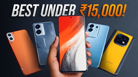 Best Phones Under 15000 in India